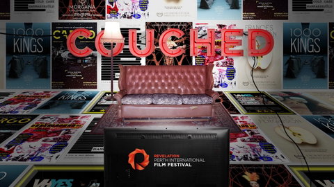 COUCHED - Revelation Perth International Film Festival - Holiday Adelaide 0